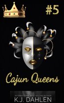 Cajun Queens 5 - Cajun Queens #5