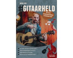 Omslag van #Gitaarheld: Verbeter Je Gitaarspel met 17 Techniek- & Snelheidsoefeningen + Instructievideo’s" - Gitaarspelen voor beginners