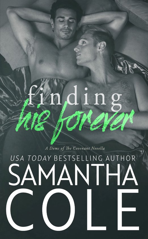 Doms of The Covenant 4 - Finding His Forever
