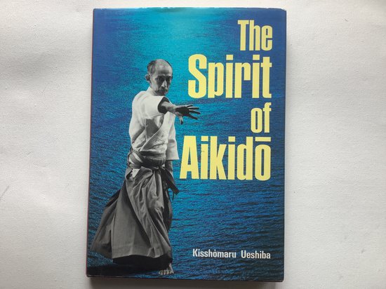 The Spirit of Aikido