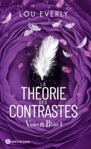 La Théorie des contrastes. Violet & Blake tome I