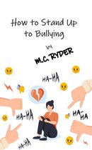 How to Stand Up to Bullying