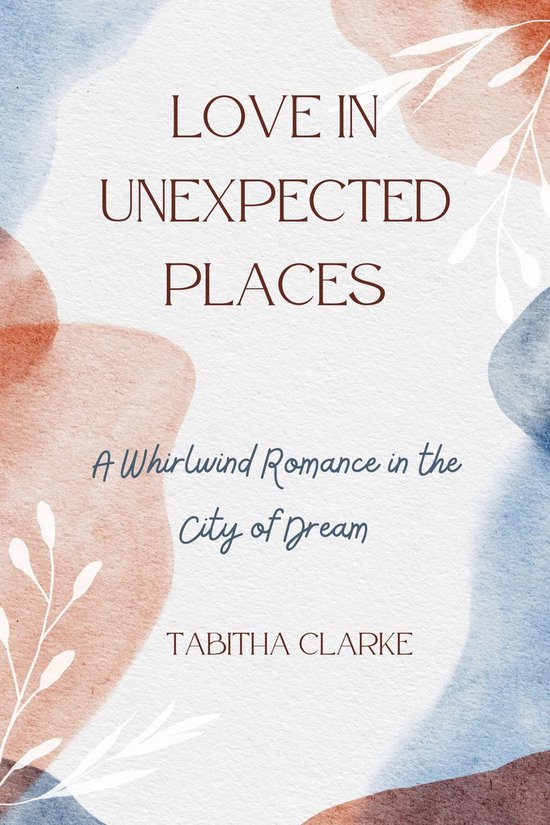 LOVE IN UNEXPECTED PLACES (ebook), TABITHA CLARKE 1230006601034