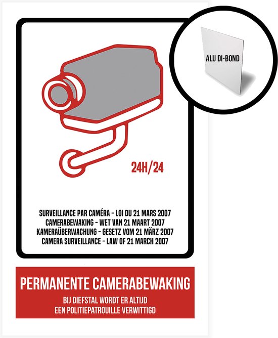 Foto: Pictogram bord alu di bond camerabewaking wetgeving maart 2007 24h 24 permanente camerabewaking 19 x 32 cm 4 talen nl fr eng de bij diefstal wordt de politie verwittigd cctv nederlands engels frans duits 1 stuk