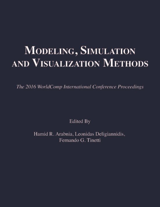 Modeling, Simulation and Visualization Methods | 9781601324436 | Boeken ...