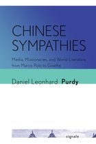 Signale: Modern German Letters, Cultures, and Thought- Chinese Sympathies