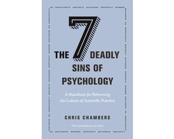 Omslag van The Seven Deadly Sins of Psychology – A Manifesto for Reforming the Culture of Scientific Practice