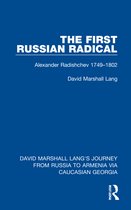 David Marshall Lang's Journey from Russia to Armenia via Caucasian Georgia-The First Russian Radical