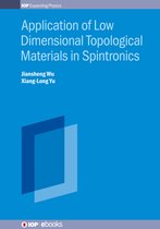 IOP ebooks- Application of Low Dimensional Topological Materials in Spintronics