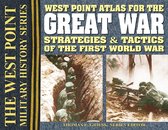 The West Point Military History Series - West Point Atlas for The Great War