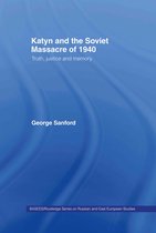 Katyn And The Soviet Massacre Of 1940