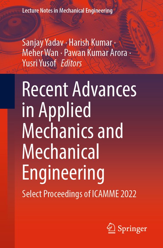 Lecture Notes in Mechanical Engineering- Recent Advances in  ... - cover