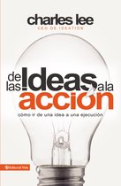 De las ideas a la accion / From Ideas to Action