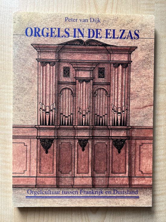 Orgels in de Elzas