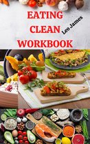 Eating Clean Workbook