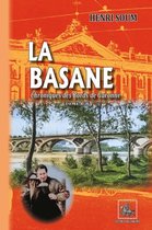 Radics 1 - La Basane (chronique des Bords de Garonne - Tome 1)