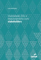 Série Universitária - Diversidade, ESG e relacionamento com stakeholders