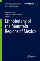 Ethnobotany of Mountain Regions - Ethnobotany of the Mountain Regions of Mexico