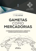Coleção Persona - Gametas como mercadorias - 1ª ed - 2023
