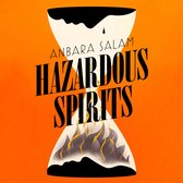 Hazardous Spirits