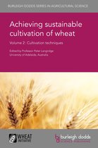 Achieving Sustainable Cultivation of Wheat