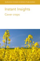 Burleigh Dodds Science: Instant Insights21- Instant Insights: Cover Crops