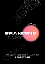 Branding Mastery: