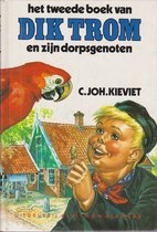 Het tweede boek van Dik Trom en zijn dorpsgenoten