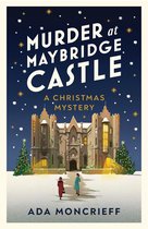 A Christmas Mystery 3 - Murder at Maybridge Castle