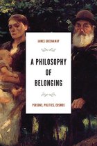 The Beginning and the Beyond of Politics-A Philosophy of Belonging