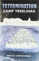 The Extermination Camp Treblinka