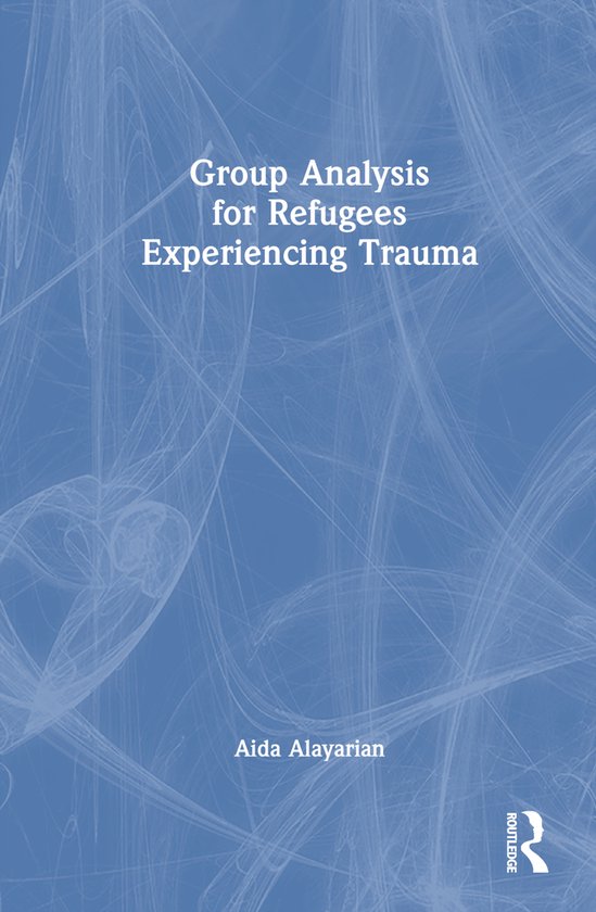 Group Analysis for Refugees Experiencing Trauma - cover