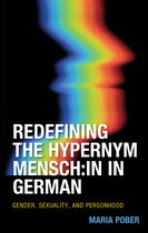 Redefining the Hypernym Mensch:in in German