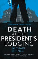 The Inspector Appleby Mysteries - Death at the President's Lodging