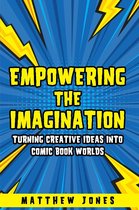 Empowering The Imagination