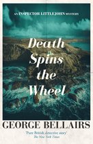 The Inspector Littlejohn Mysteries - Death Spins the Wheel