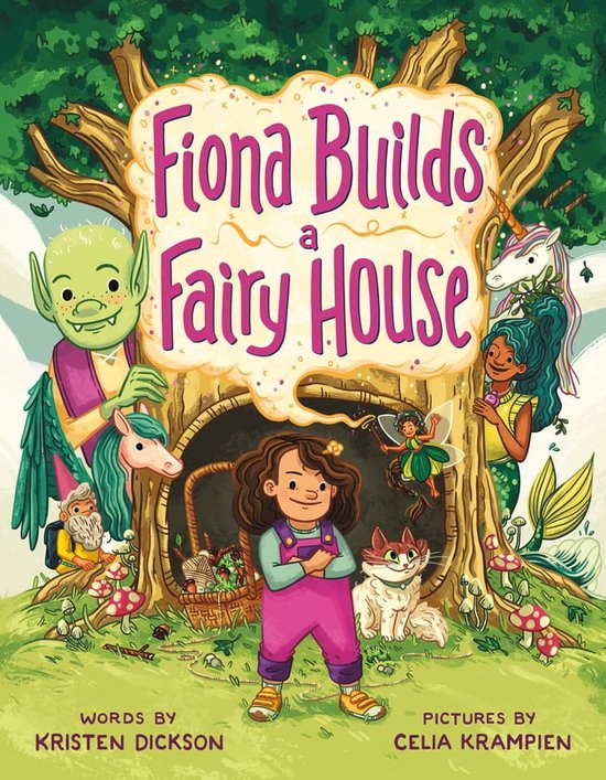 Fiona Builds a Fairy House (ebook), Kristen Dickson 9781250344908