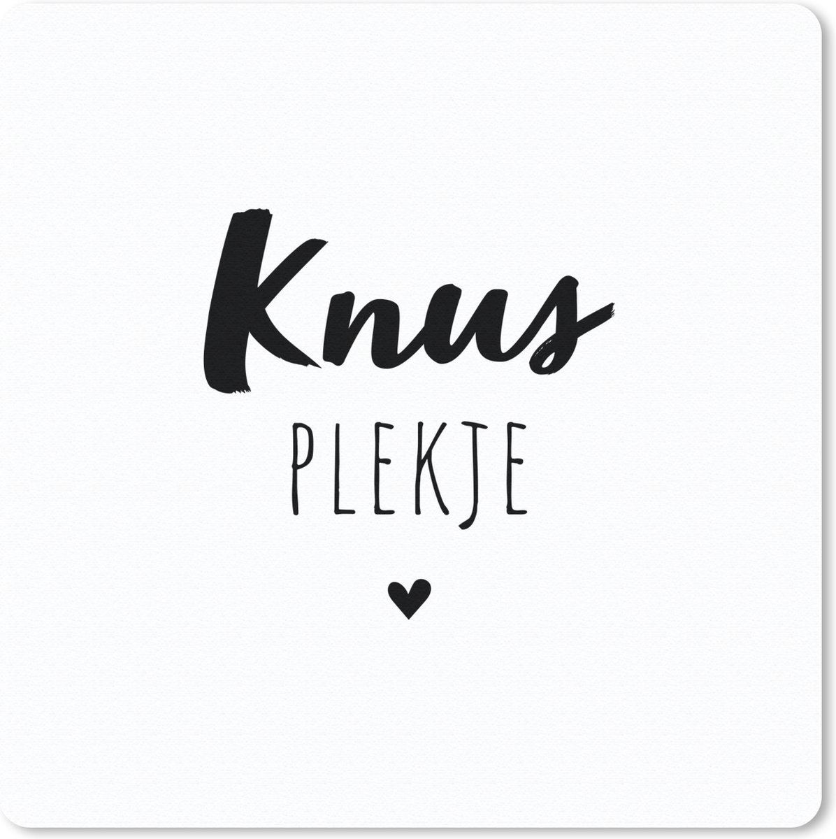 Muismat 20x20 cm - Mousepad Quotes - Knus plekje - Tuin - Tekst - Muismatten
