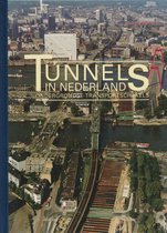 Tunnels in nederland