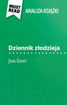 Dziennik złodzieja książka Jean Genet (Analiza książki)