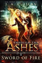 Through the Ashes 1 - Sword of Fire