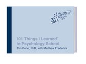 101 Things I Learned- 101 Things I Learned® in Psychology School