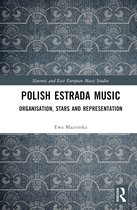 Slavonic and East European Music Studies- Polish Estrada Music