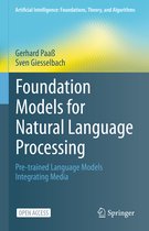 Artificial Intelligence: Foundations, Theory, and Algorithms- Foundation Models for Natural Language Processing