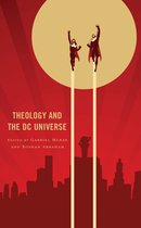 Theology, Religion, and Pop Culture- Theology and the DC Universe