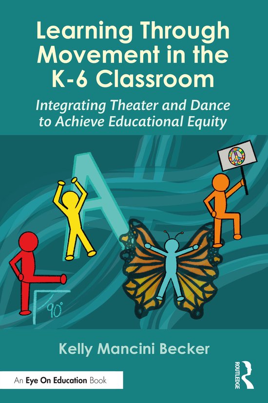 Learning Through Movement in the K-6 Classroom - cover