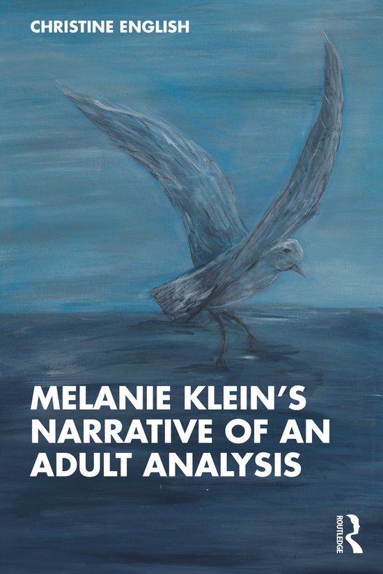 Melanie Klein’s Narrative of an Adult Analysis - cover