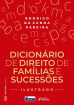 Dicionário de direito de famílias e sucessões