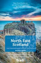 North East Scotland (Slow Travel): including Aberdeenshire, Moray and the Cairngorms National Park