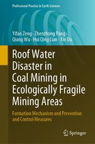 Professional Practice in Earth Sciences - Roof Water Disaster in Coal Mining in Ecologically Fragile Mining Areas